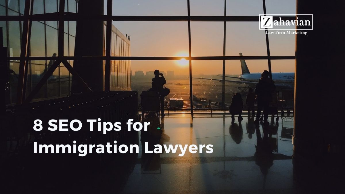 Search Engine Optimization for Immigration Lawyers 